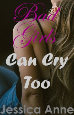 Bad Girls Can Cry Too | ✔ cover