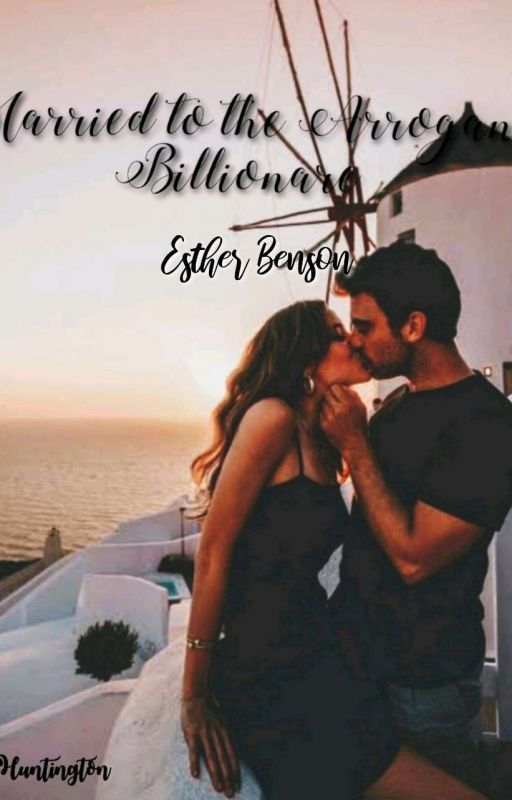 Married to the Arrogant Billionaire by star5589