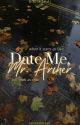 Date Me, Mr. Archer (COMPLETED✔️) by kreesilver