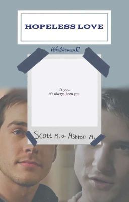 Hopeless Love (☆Scott McCall x OC☆) cover