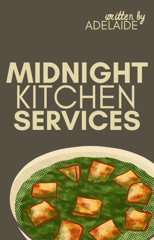 Midnight Kitchen Services | ✓ by galaxy-lane