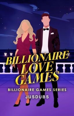 Billionaire Love Games by jusdubs