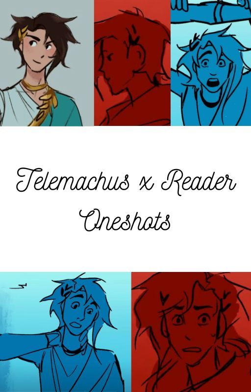 Telemachus x Reader Oneshots by funnyp1